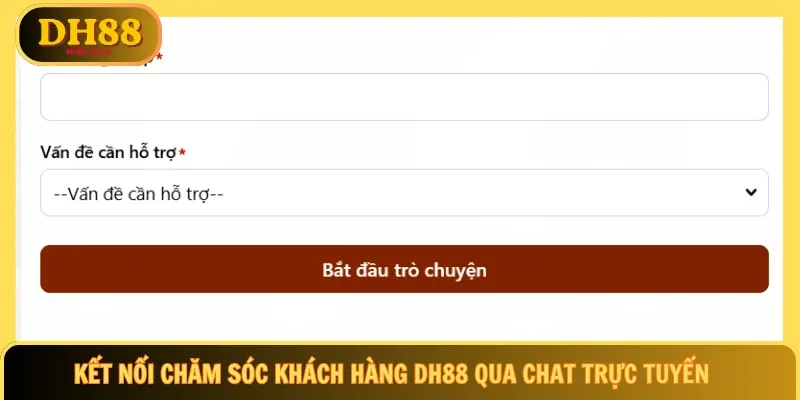 Kết nối chăm sóc khách hàng DH88 qua chat trực tuyến